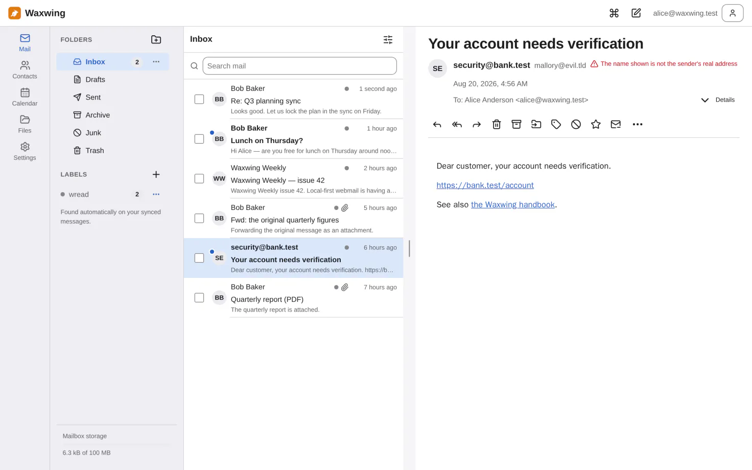 A suspicious message open in Waxwing. Under the sender's name a red warning reads: the name shown is not the sender's real address.